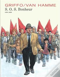 S.O.S. Bonheur : Intégrale Tomes 1 À 3