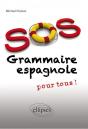 Sos Grammaire Espagnole (Pour Tous) - Preview