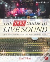 Sos Guide To Live Sound