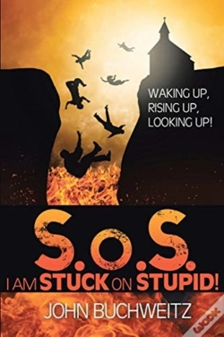 Capa do artigo S.O.S I Am Stuck On Stupid!: Waking Up,