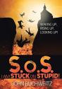 S.O.S I Am Stuck On Stupid!: Waking Up, - Preview