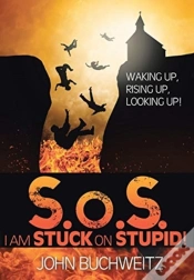 Capa do artigo S.O.S I Am Stuck On Stupid!: Waking Up,