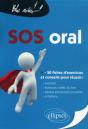 Sos Oral ; Épreuve Orale Du Bac Tpe Entretien ; 60 Fiches Exposé - Preview