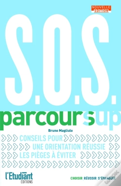 Capa do artigo Sos Parcoursup : Conseil Pour Une Orientation Réussie, Les Pièges À Éviter