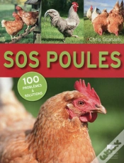 Capa do artigo Sos Poules. 100 Problemes Et Solutions