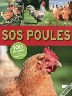 Capa do artigo Sos Poules. 100 Problemes Et Solutions