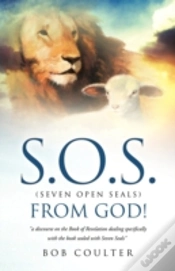 Capa do artigo S.O.S. (Seven Open Seals) From God!