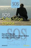 Sos... Sufro Fatiga Crónica