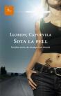 Sota La Pell - Preview