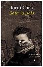 Sota La Pols - Preview
