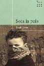 Sota La Pols - Preview