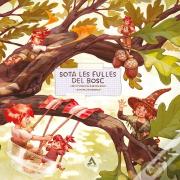 Sota Les Fulles Del Bosc