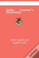 Sotho Learner'S Dictionary