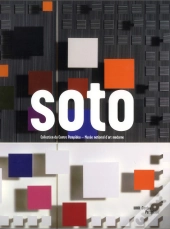 Soto - Collection Du Centre Pompidou - Musee National D'Art Moderne