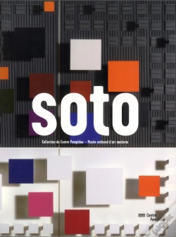 Capa do artigo Soto - Collection Du Centre Pompidou - Musee National D'Art Moderne