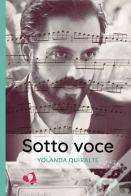 Sotto Voce