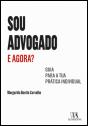 Sou Advogado. E Agora? - Preview