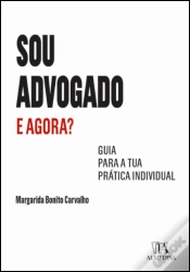 Capa do artigo Sou Advogado. E Agora?