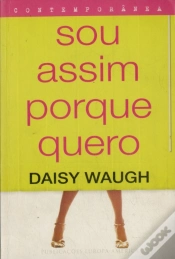 Capa do artigo Sou Assim Porque Quero