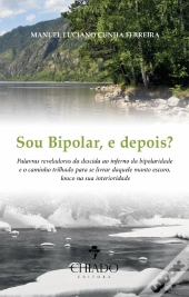 Sou Bipolar, e depois?