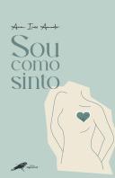 Sou Como Sinto