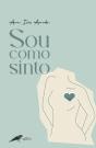 Sou Como Sinto - Preview