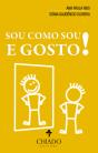 Sou Como Sou e Gosto! - Preview