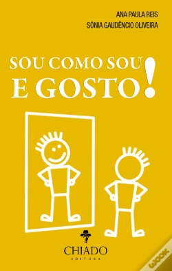 Capa do artigo Sou Como Sou e Gosto!
