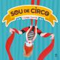 Sou De Circo - Preview
