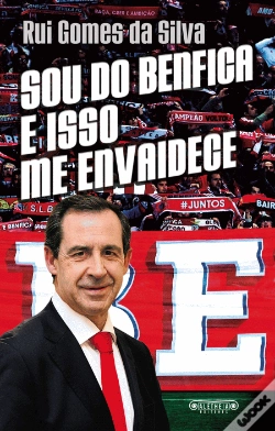 Capa do artigo Sou do Benfica e Isso me Envaidece