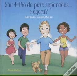 Capa do artigo Sou filho de pais separados...e agora?