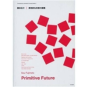 Sou Fujimoto - Primitive Future - Preview