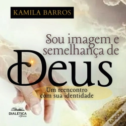 Capa do artigo Sou Imagem E Semelhança De Deus