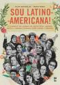 Sou Latino-Americana! - Preview