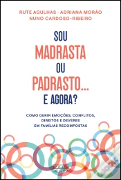 Capa do artigo Sou Madrasta ou Padrasto… e Agora?