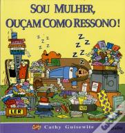 Sou Mulher, Ouçam como Ressono!