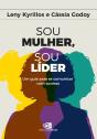 Sou Mulher, Sou Líder - Preview