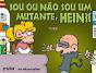 Sou ou Não Sou Um Mutante, Hein? - Preview