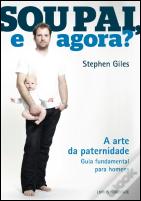 Sou Pai, e Agora?
