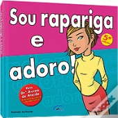 Sou Rapariga e Adoro!