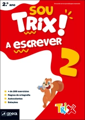 Capa do artigo Sou Trix a escrever 2 - 2.º Ano