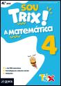 Sou Trix! A Matemática 4 - 4.º Ano - Preview
