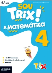 Capa do artigo Sou Trix! A Matemática 4 - 4.º Ano