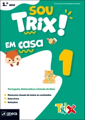 Capa do artigo Sou Trix em casa - 1.º Ano