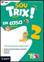 Sou Trix! Em Casa 2 - 2.º ano - Preview