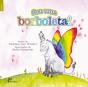 Sou uma Borboleta! - Preview