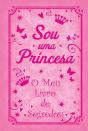 Sou uma Princesa - Preview