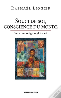 Capa do artigo Souci De Soi, Conscience Du Monde ; Vers Une Religion Globale ?