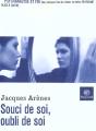 Souci De Soi ; Oubli De Soi - Preview