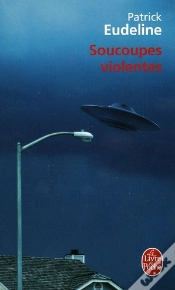 Capa do artigo Soucoupes Violentes